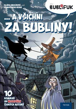 Bublifuk 7 – ... a všichni za bubliny! - kol. - obrázek 1