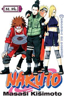 Naruto 32: Výprava za Sasukem - Masaši Kišimoto - obrázek 1