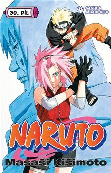 Naruto 30: Sakura a Babi Čijo - Masaši Kišimoto - obrázek 1