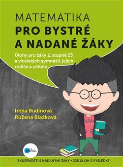 Matematika pro bystré a nadané žáky, 2. díl - Irena Budínová, Růžena Blažková - obrázek 1