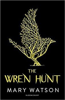 The Wren Hunt - Mary Watson - obrázek 1