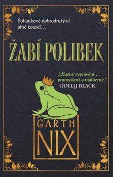 Žabí polibek - Nix Garth - obrázek 1
