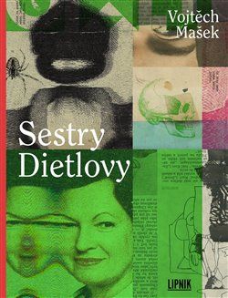 Sestry Dietlovy - Vojtěch Mašek - obrázek 1