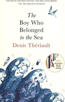 The Boy Who Belonged to the Sea - Denis Thériault - obrázek 1