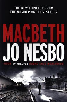 Macbeth - Jo Nesbo - obrázek 1