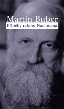 Příběhy rabiho Nachmana - Martin Buber - obrázek 1