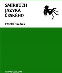 Šmírbuch jazyka českého - Patrik Ouředník - obrázek 1