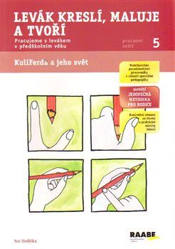 Levák kreslí, maluje a tvoří - Ivo Vodička - obrázek 1