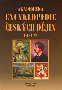 Akademická encyklopedie českých dějin III. Č/2 - Jaroslav Pánek - obrázek 1