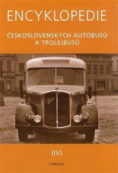 Encyklopedie československých autobusů a trolejbusů IV - Martin Harák - obrázek 1