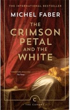 The Crimson Petal and the White - Michel Faber - obrázek 1
