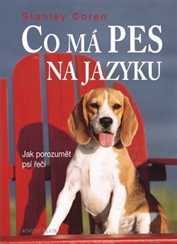 Co má pes na jazyku - Stanley Coren - obrázek 1
