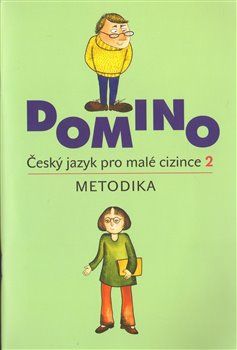Domino Český jazyk pro malé cizince 2 - metodika - Svatava Škodová - obrázek 1