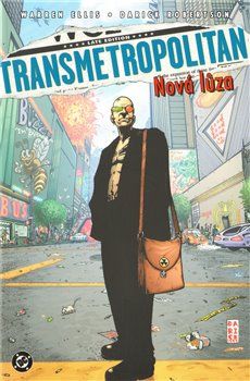 Nová lůza - Darick Robertson, Warren Ellis - obrázek 1