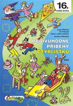Podivuhodné příběhy Čtyřlístku 2000 - Hana Lamková, Jaroslav Němeček, Ljuba Štíplová, Josef Lamka, Jiří Poborák - obrázek 1
