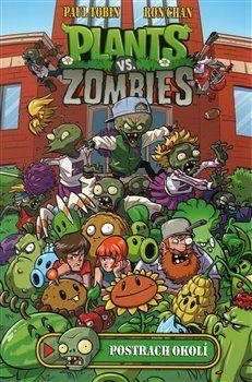 Plants vs. Zombies: Postrach okolí - Paul Tobin, Ron Chan - obrázek 1