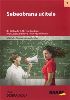 Sebeobrana učitele - Jiří Bréda, Eva Dandová, Jitka Kendíková, Václav Mertin - obrázek 1