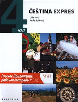 Čeština expres 4 A2/2 - ruská verze + CD - Pavla Bořilová, Lída Holá - obrázek 1