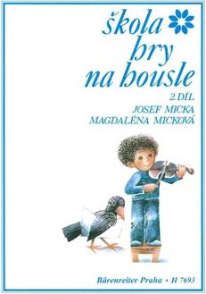 Škola hry na housle 2 - Magdalena Micková, Josef Micka - obrázek 1