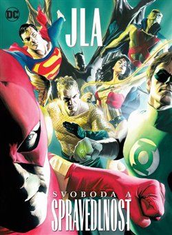 JLA: Svoboda a spravedlnost - Alex Ross, Paul Dini - obrázek 1