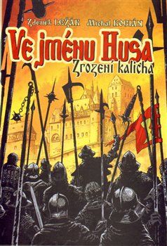 Ve jménu Husa - Michal Kocián, Zdeněk Ležák - obrázek 1