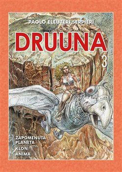 Druuna 3 - Paolo Eleuteri Serpieri - obrázek 1