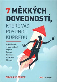 7 měkkých dovedností, které vás posunou kupředu - Emma- Sue Prince - obrázek 1