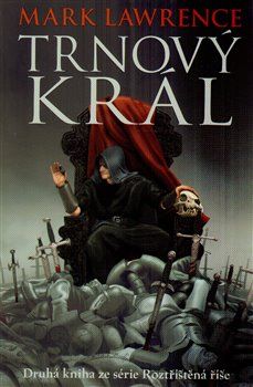 Trnový král - Mark Lawrence - obrázek 1