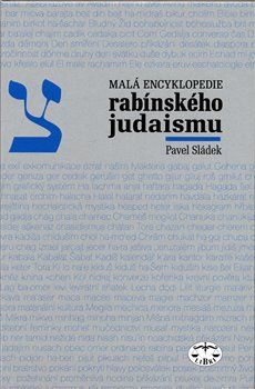 Malá encyklopedie rabínského judaismu - Pavel Sládek - obrázek 1