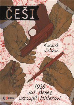 Češi 1938 - Štěpánka Jislová, Pavel Kosatík - obrázek 1