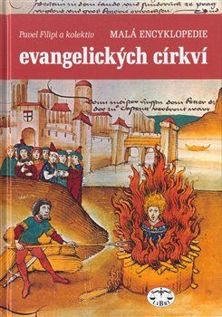 Malá encyklopedie evangelických církví - Pavel Filipi - obrázek 1