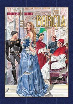 Borgia - Alejandro Jodorowsky - obrázek 1