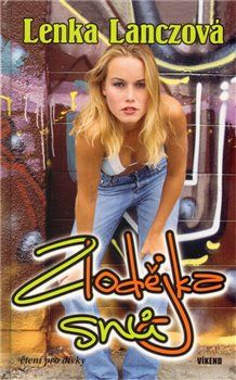 Zlodějka snů - Lenka Lanczová - obrázek 1