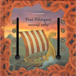 Proč Vikingové nemají rohy - Eva Obůrková - obrázek 1