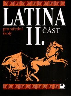 Latina pro střední školy II.část - Vlasta Seinerová - obrázek 1