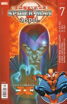 Ultimate Spider-Man a spol. 7 - Mark Millar, Brian Michael Bendis, Andy Kubert, Mark Bagley - obrázek 1