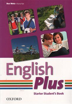 English Plus Starter Student´s Book - B. Wetz, D. Pye - obrázek 1