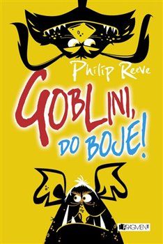 Goblini, do boje! - Philip Reeve - obrázek 1