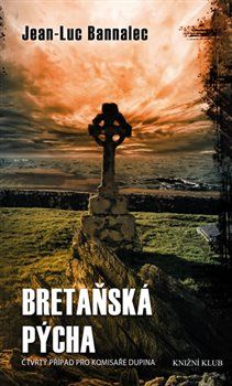 Bretaňská pýcha - Jean-Luc Bannalec - obrázek 1