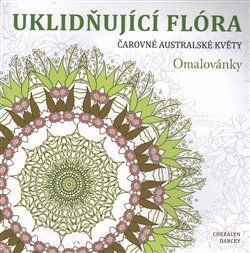 Uklidňující flóra - Cheralyn Darcey - obrázek 1