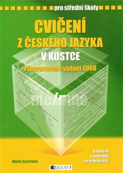 Cvičení z českého jazyka v kostce pro SŠ - Marie Sochorová - obrázek 1