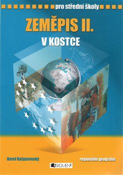 Zeměpis II. v kostce - Karel Kašparovský - obrázek 1