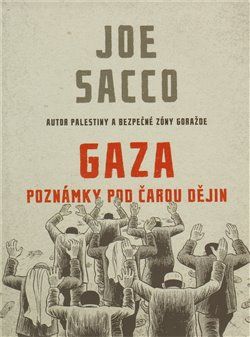 Gaza - Joe Sacco - obrázek 1