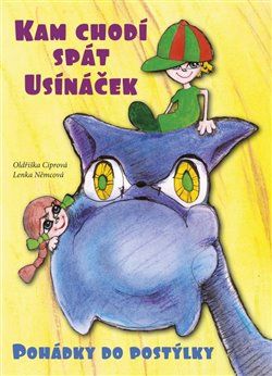 Kam chodí spát Usínáček - Oldřiška Ciprová - obrázek 1