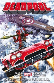 Deadpool: Deadpool versus S.H.I.E.L.D. - Brian Posehn, Gerry Duggan - obrázek 1
