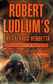 The Lazarus Vendetta - Robert Ludlum - obrázek 1