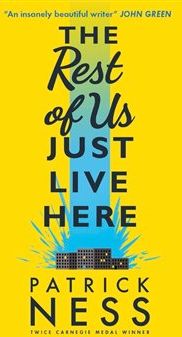 The Rest of Us Just Live Here - Patrick Ness - obrázek 1