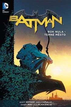 Batman: Rok nula - Temné město - Danny Miki, Scott Snyder, Greg Capullo - obrázek 1