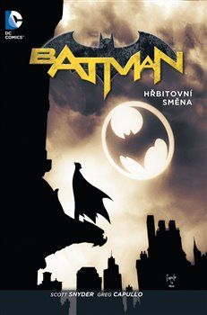 Batman: Hřbitovní směna - Scott Snyder, James Tynion IV - obrázek 1
