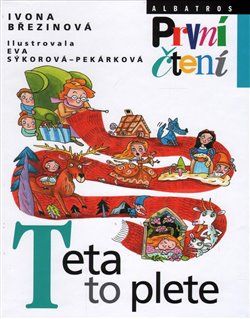 Teta to plete - Eva Sýkorová-Pekárková, Ivona Březinová - obrázek 1